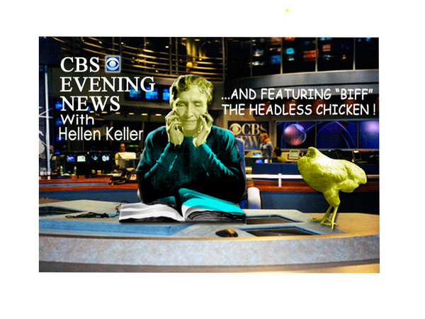 CBS EVENING NEWS WITH HELLEN KELLER
