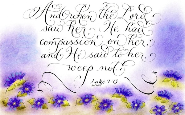 Luke 7:13 calligraphy art