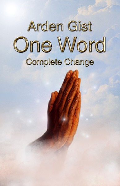 One Word: Complete change