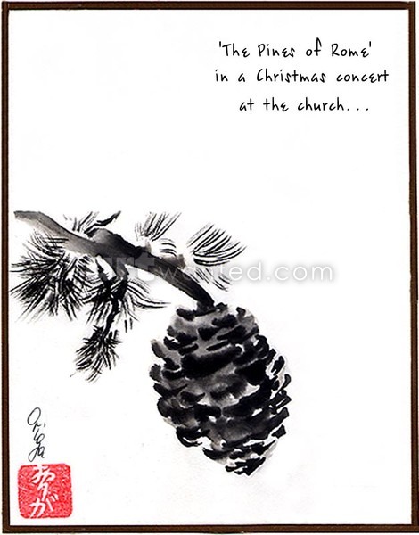 The Pines of Rome. Haiga