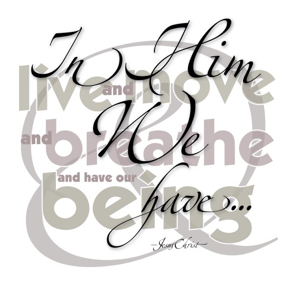 In Him We Live