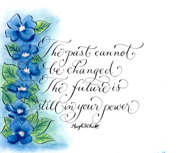 Inspirational quote calligraphy art