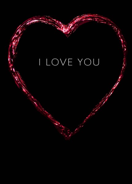 I love you