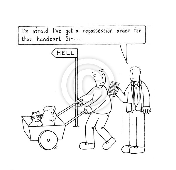 Hell in a handcart.