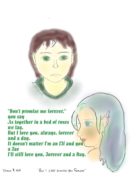 But I CAN promise you forever...