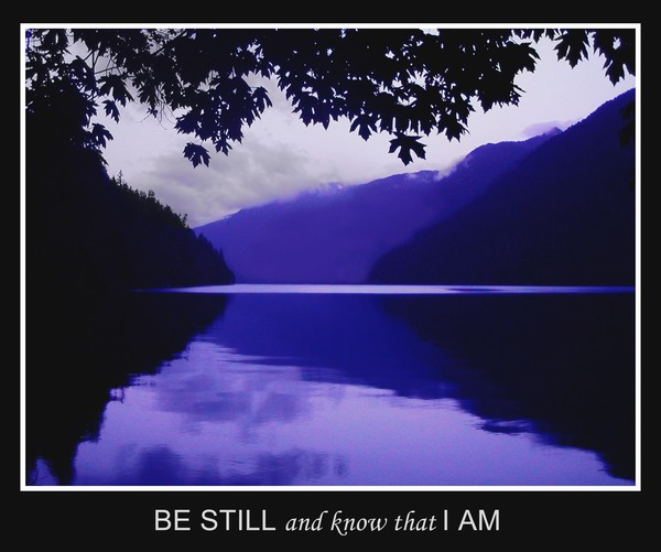 Be Still