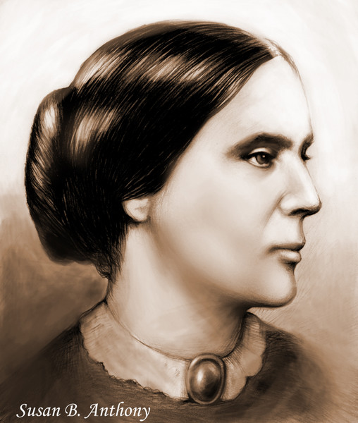 Susan B. Anthony -Birthday Feb 15, 1820