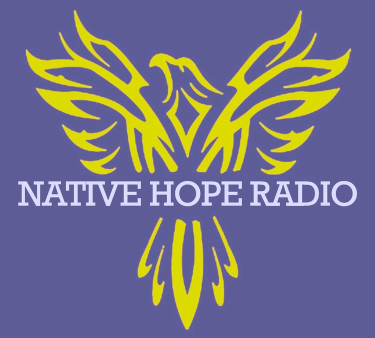 Copy of Native Hope Radio