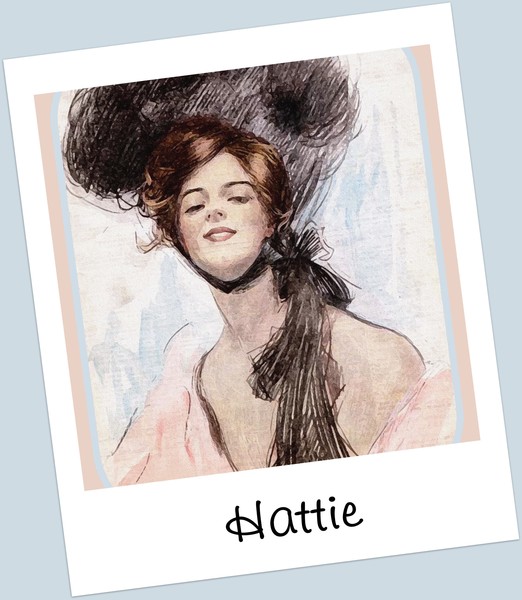 Hattie...