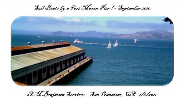Sailboats by Fort Mason Pier 
