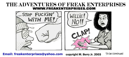 Freak Enterprises Strip #35