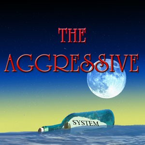aggressive system2