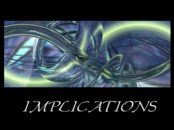 Implications