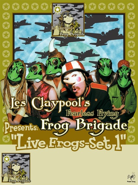 Les Claypool's Fearless Flying Frog Brigade Poster