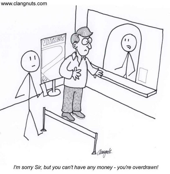 Overdrawn
