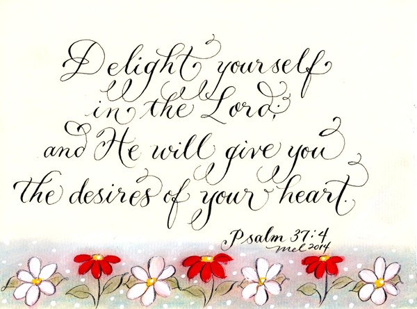 Delight in the Lord Psalm handwritten verse
