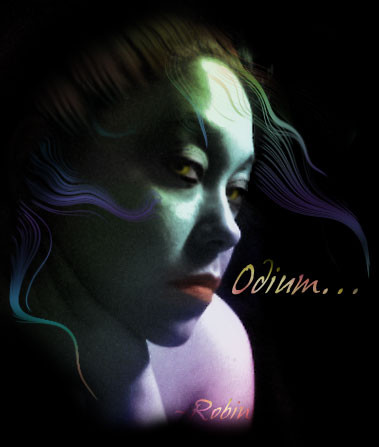 Odium...