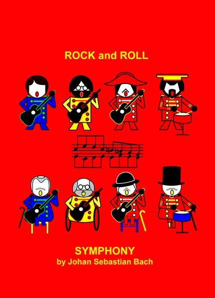 Roch and Roll Symphony by Johan Sebastian Bach