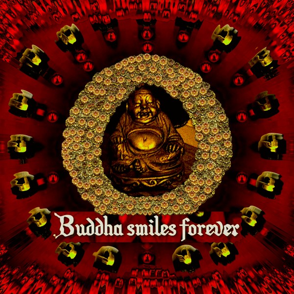 Buddha smiles today
