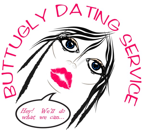 BUTTUGLY DATING