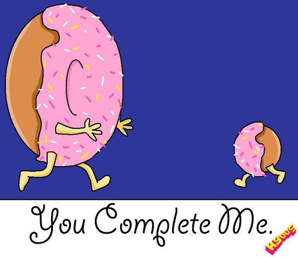 You complete me