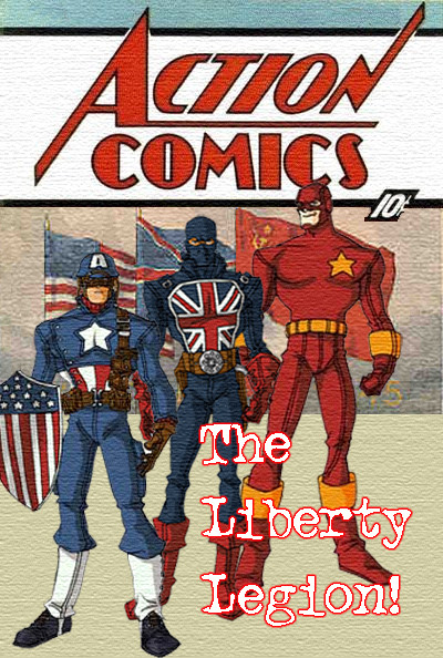 The Liberty Legion!