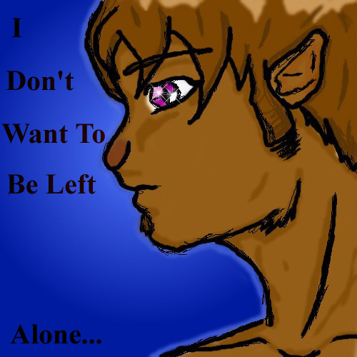 To be alone