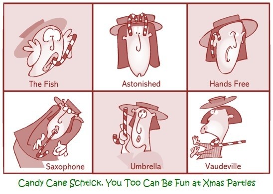 Candy Cane Schtick