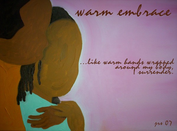 warm embrace