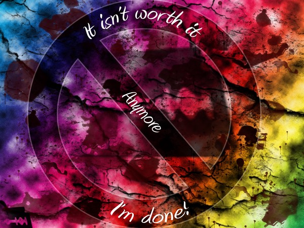 I'm Done - Giving Up