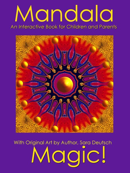 MANDALA MAGIC--An Interactive Book for Children
