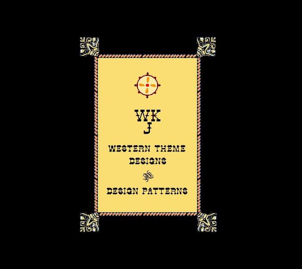 WKJ Western Theme Designs & Design Patterns (my po