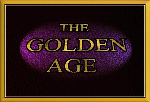 'The Golden Age'