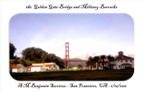 Golden Gate Bridge and Military Barracks
