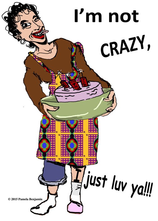 I'm Not Crazy