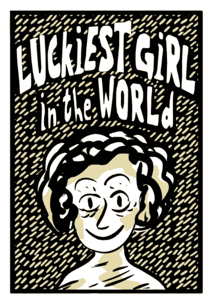 Luckiest Girl in the World. Cover.