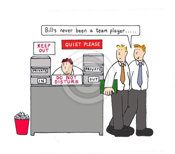 Not a team player.