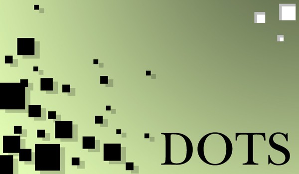 Dots