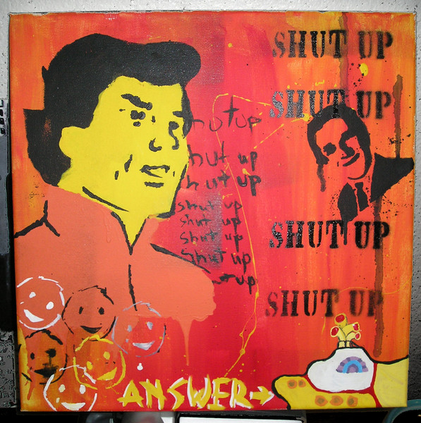 shut up!