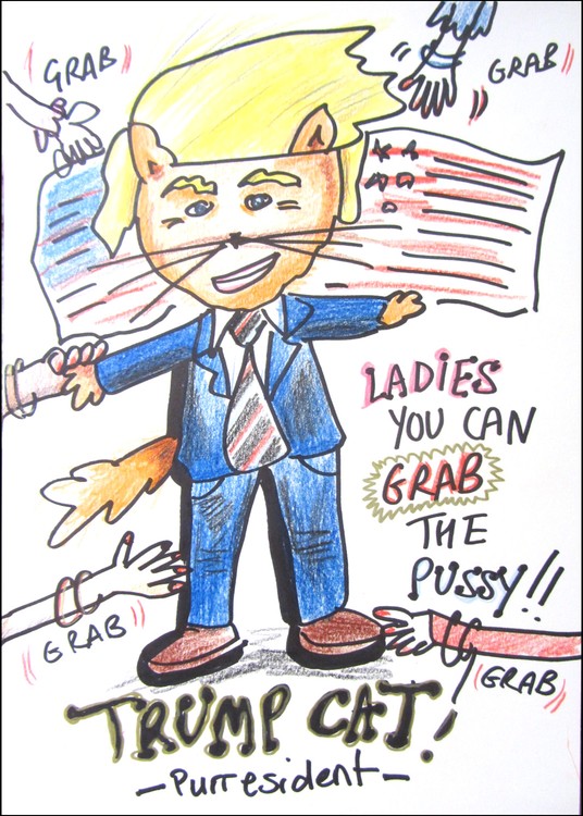 Donald Trump as a Pussy Cat, ladies grab the pussy