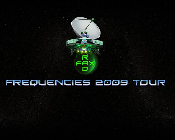 Radfax Frequncies 2009 Tour 