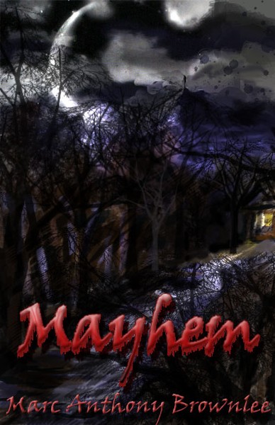 Mayhem