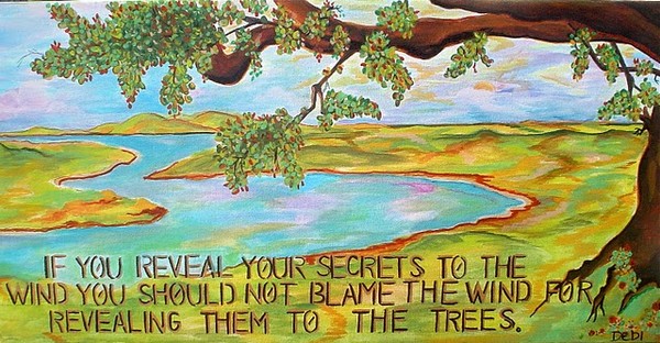 If you tell your secrets