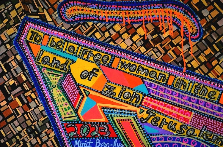 Graffiti to be a free woman in the land of zion jerusalem acrylic paintings Mirit Ben-Nun