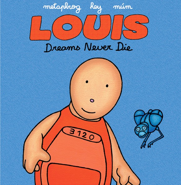 Louis - Dreams Never Die cover artwork