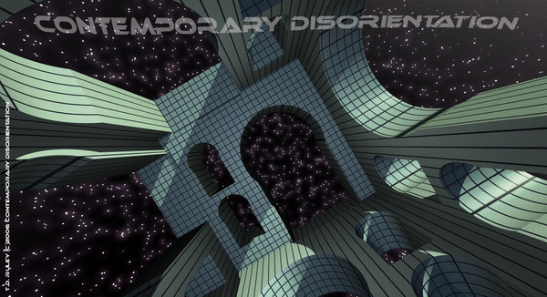 Contemporary Disorientation
