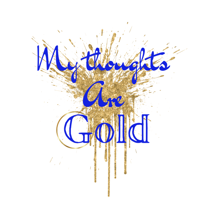 My thoughts are Gold