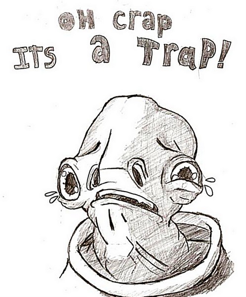 it's a trap