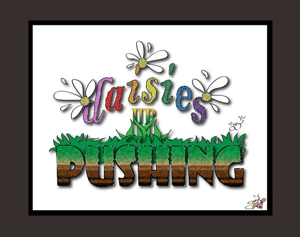 Word Fun ~ Pushing Up Daisies
