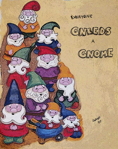 Gneed a Gnome